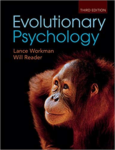 Test Bank for Evolutionary Psychology An Introduction 3rd Edition by Lance Workman