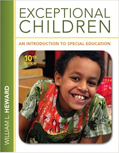 Test Bank for Exceptional Children An Introduction to Special Education 10th Edition by William L. Heward