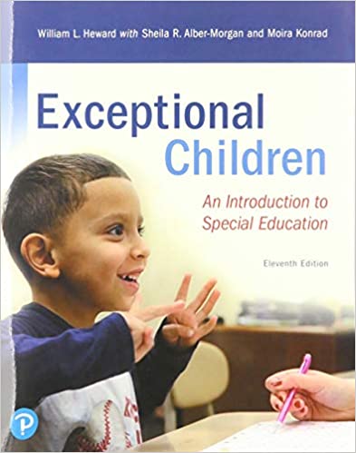 Test Bank for Exceptional Children An Introduction to Special Education 11th Edition by William L. Heward
