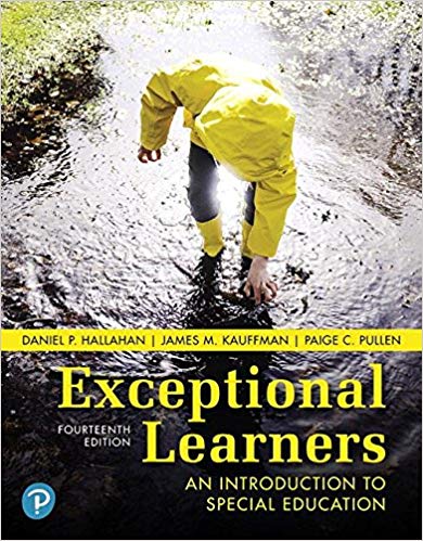 Test Bank for Exceptional Learners An Introduction to Special Education 14th Edition by Daniel P. Hallahan