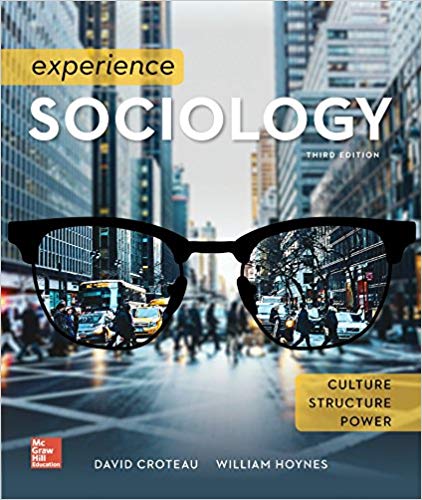 Test Bank for Experience Sociology 3rd Edition by David Croteau