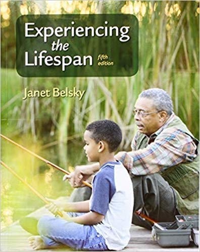 Test Bank for Experiencing the Lifespan 5th Edition by Janet Belsky