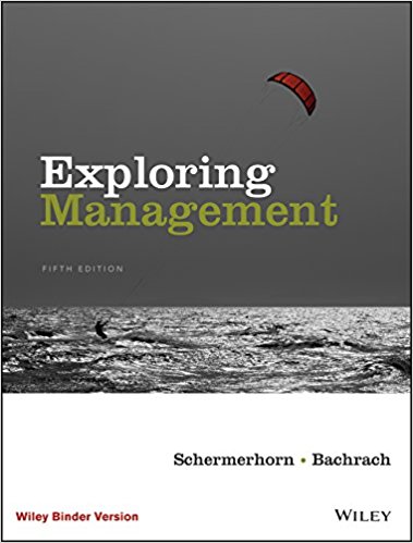 Test Bank for Exploring Management 5th Edition by John R. Schermerhorn