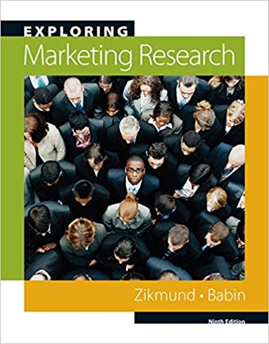 Test Bank for Exploring Marketing Research 10th Edition by William G. Zikmund