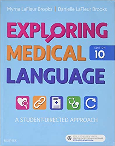 Test Bank for Exploring Medical Language 10th Edition by Myrna LaFleur Brooks