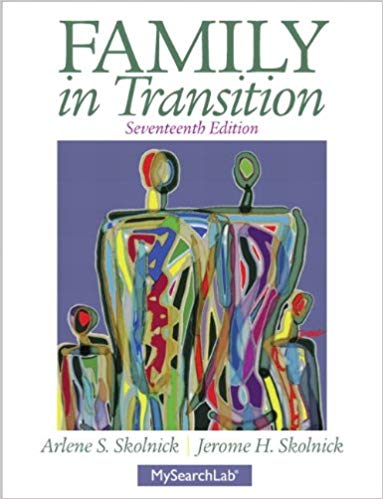Test Bank for Family in Transition 17th Edition by Arlene S. Skolnick