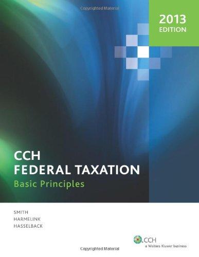 Test Bank for Federal Taxation Basic Principles 2013 Edition by Harmelink