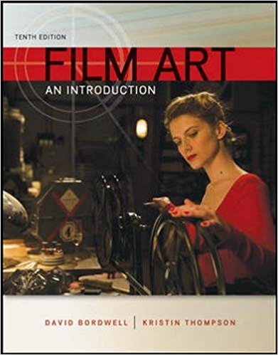 Test Bank for Film Art An Introduction 10th Edition by David Bordwell