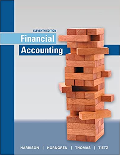 Test Bank for Financial Accounting 11th Edition by Walter T. Harrison Jr.