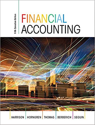 Test Bank for Financial Accounting 5th Canadian Edition by Walter T. Harrison
