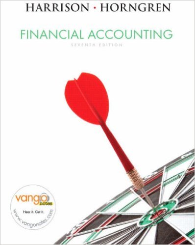 Test Bank for Financial Accounting 7th Edition by Walter T. Harrison