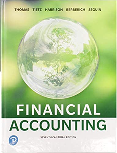 Test Bank for Financial Accounting 7th Canadian Edition by Walter T. Harrison Jr.