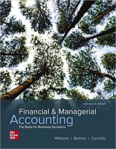Test Bank for Financial and Managerial Accounting 19th Edition by Jan Williams