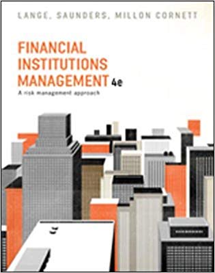 Test Bank for Financial Institutions Management 4th Edition by SAUNDERS
