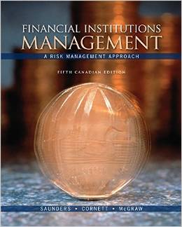 Test Bank for Financial Institutions Management 5th Canadian Edition by Anthony Saunders