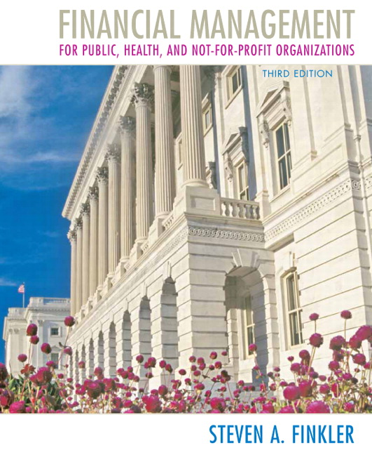 Test Bank for Financial Management for Public Health 3rd Edition by Steven A. Finkler