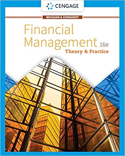 Test Bank for Financial Management Theory and Practice 16th Edition by Eugene F. Brigham