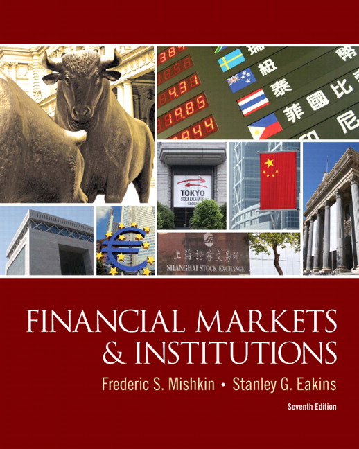 Test Bank for Financial Markets and Institutions 7th Edition by Frederic S. Mishkin