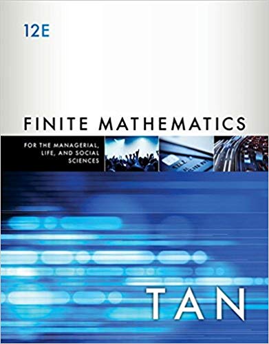 Test Bank for Finite Mathematics for the Managerial Life and Social Sciences 12th Edition by Soo T. Tan