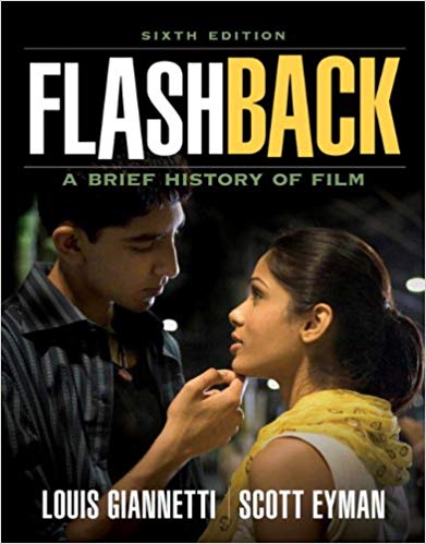 Test Bank for Flashback A Brief Film History 6th Edition by Louis Giannetti