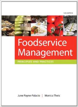 Test Bank for Foodservice Management Principles and Practices 12th Edition by Payne