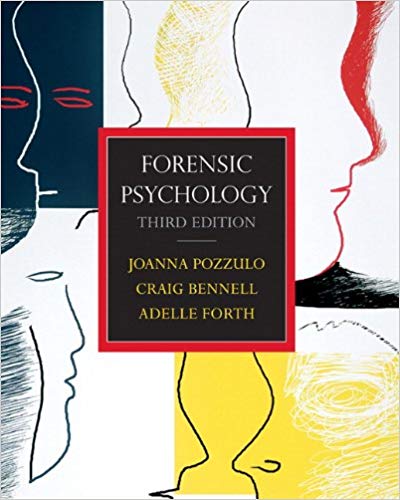 Test Bank for Forensic Psychology 3rd Edition by Joanna Pozzulo