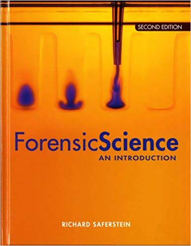 Test Bank for Forensic Science An Introduction 2nd Edition by Saferstein Richard