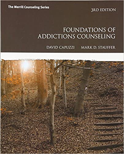 Test Bank for Foundations of Addictions Counseling 3rd Edition by David Capuzzi