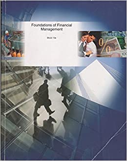 Test Bank for Foundations of Financial Management 13th Edition by Stanley B. Block