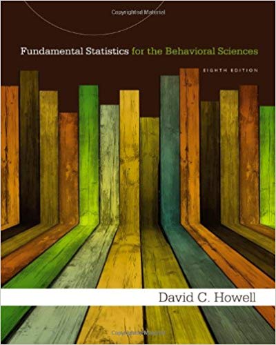 Test Bank for Fundamental Statistics for the Behavioral Sciences 8th Edition by David C. Howell