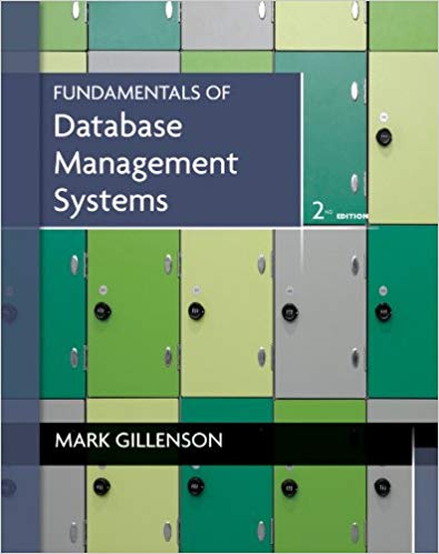Test Bank for Fundamentals of Database Management Systems 2nd Edition by Mark L. Gillenson