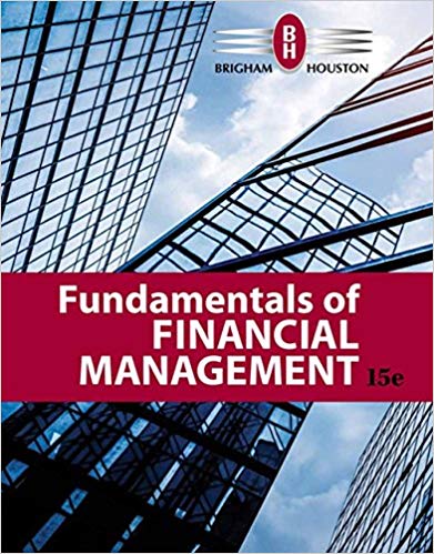 Test Bank for Fundamentals of Financial Management 15th Edition by Eugene F. Brigham