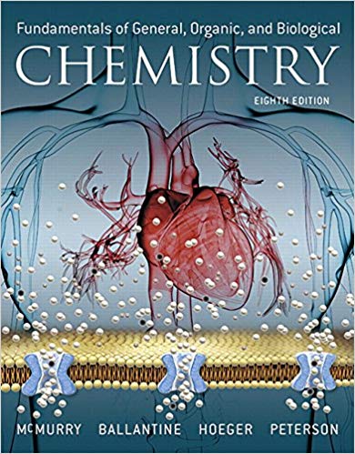 Test Bank for Fundamentals of General Organic and Biological Chemistry 8th Edition by John E. McMurry