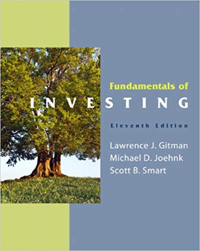 Test Bank for Fundamentals of Investing 11th Edition by Lawrence J. Gitman