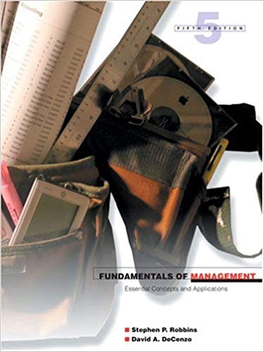 Test Bank for Fundamentals of Management Essential Concepts and Applications 5th Edition by Stephen P. Robbins