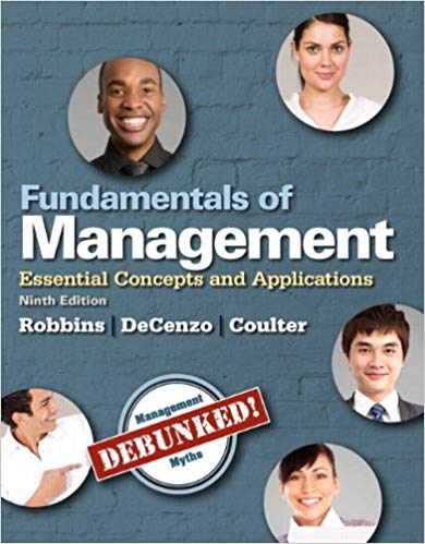 Test Bank for Fundamentals of Management Essential Concepts and Applications 9th Edition by Stephen Robbins