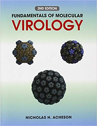 Test Bank for Fundamentals of Molecular Virology 2nd Edition by Nicholas H. Acheson
