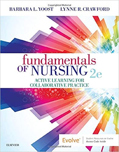 Test Bank for Fundamentals of Nursing Active Learning for Collaborative Practice 2nd Edition by Barbara L Yoost
