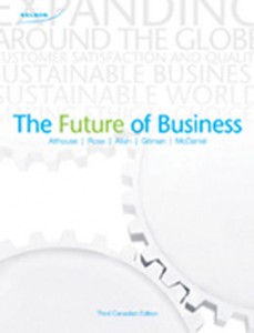 Test Bank for Future of Business 3rd Canadian Edition by Norm Althouse