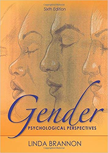 Test Bank for Gender Psychological Perspectives 6th Edition by Linda Brannon