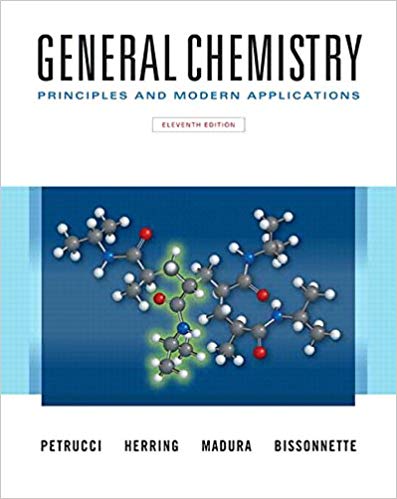 Test Bank for General Chemistry Principles and Modern Applications 11th Edition by Ralph H. Petrucci