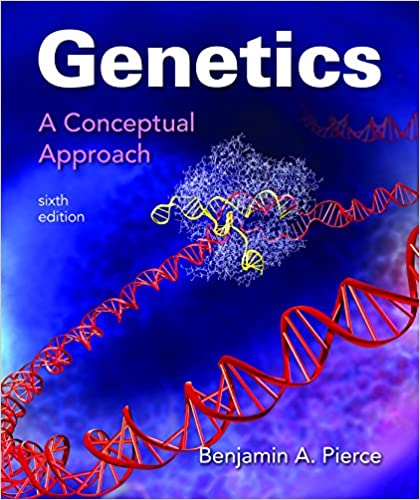 Test Bank for Genetics A Conceptual Approach 6th Edition by Benjamin A. Pierce