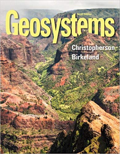 Test Bank for Geosystems An Introduction to Physical Geography 9th Edition by Robert W. Christopherson