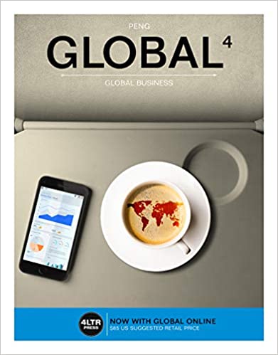 Test Bank for GLOBAL 4 4th Edition by Mike W. Peng