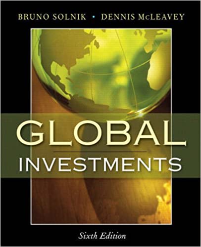 Test Bank for Global Investments 6th Edition by Bruno Solnik