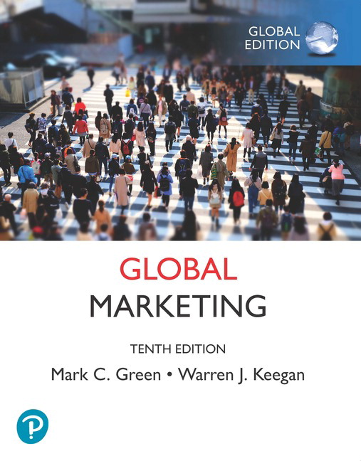 Test Bank for Global Marketing 10th Edition Global Edition by Mark C. Green