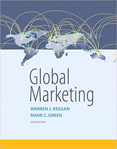 Test Bank for Global Marketing 9th Edition by Warren J. Keegan