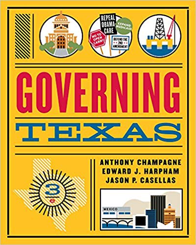 Test Bank for Governing Texas 3rd Edition by Anthony Champagne