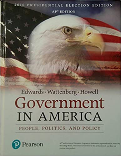 Test Bank for Government in America 17th Edition by Edwards Howell