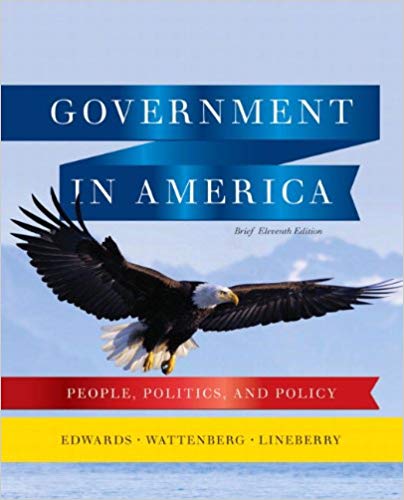 Test Bank for Government in America People Politics and Policy Brief Edition 11th Edition by George C. Edwards III